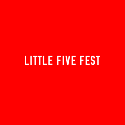 Little Five Fest text
